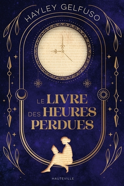 livre des heures perdues (Le) | Gelfuso, Hayley