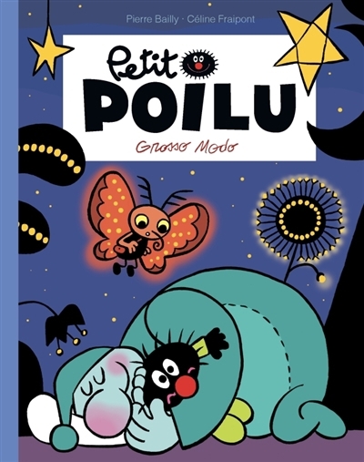 Petit Poilu T.26 - Grosso Modo | Fraipont, Céline (Auteur) | Bailly, Pierre (Illustrateur)
