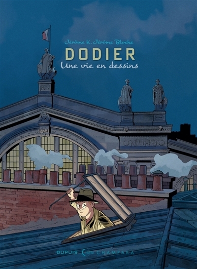 Dodier : Jérôme K. Jérôme Bloche | Dodier (Auteur)