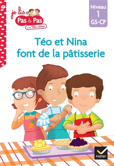 Téo et Nina font de la pâtisserie | Chavigny, Isabelle (Auteur) | Van Tilbeurgh, Marie-Hélène (Illustrateur)