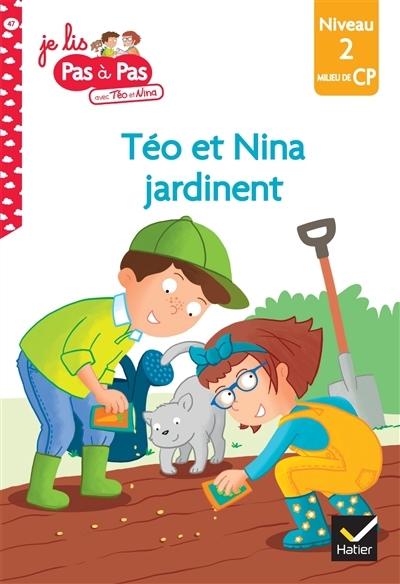 Téo et Nina jardinent | Chavigny, Isabelle (Auteur) | Van Tilbeurgh, Marie-Hélène (Illustrateur)