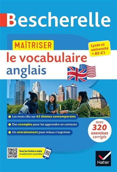 Maîtriser le vocabulaire anglais : lycée et université, B2-C1 | Malavieille, Michèle (Auteur) | Rotgé, Wilfrid (Auteur)