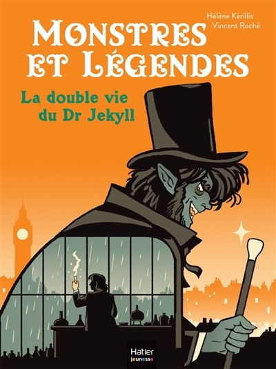 La double vie du Dr Jekyll | Kérillis, Hélène (Auteur) | Roché, Vincent (Illustrateur)