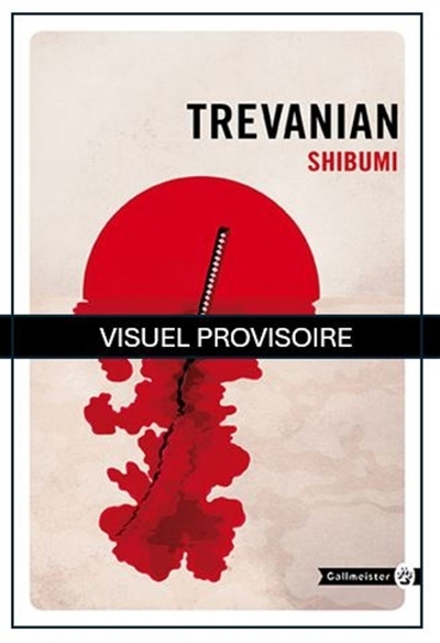 Shibumi | Trevanian (Auteur)