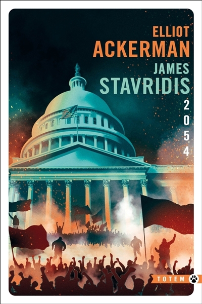 2054 | Ackerman, Elliot (Auteur) | Stavridis, James (Auteur)