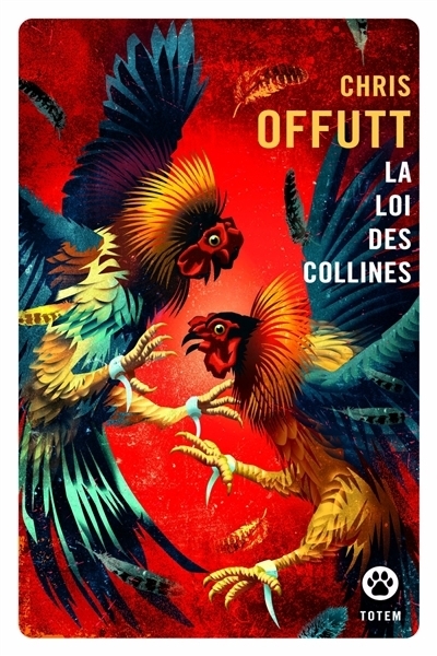 La loi des collines | Offutt, Chris (Auteur)