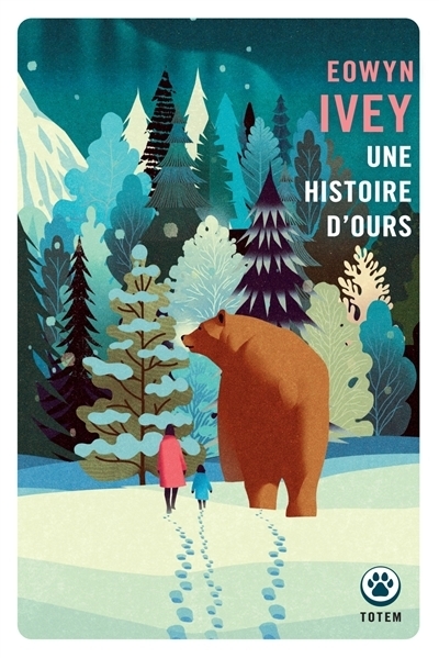 Une histoire d'ours | Ivey, Eowyn