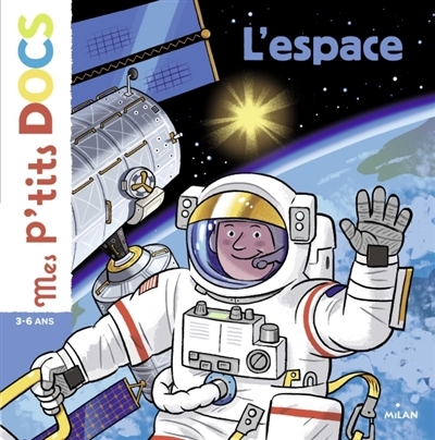 Mes p'tits Docs - L'espace | Ledu, Stéphanie