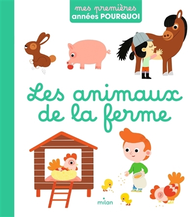 Les animaux de la ferme | Mercier, Julie