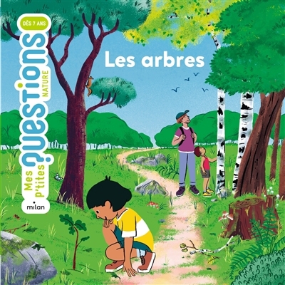 Mes p'tites questions - Les arbres | Hédelin, Pascale