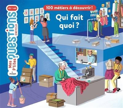 Mes p'tites questions - Qui fait quoi ? : 100 métiers à découvrir ! | Frattini, Stéphane