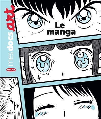 manga (Le) | Fati, Annabelle (Auteur) | Pomel, Anne (Illustrateur)