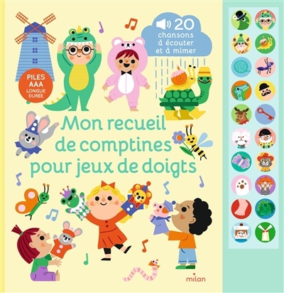 Mon recueil de comptines pour jeux de doigts | Bretin, Marie (Illustrateur) | Blay, Amy (Illustrateur) | Bouxom, Sophie (Illustrateur) | Kiko (Illustrateur)