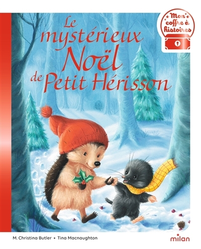 mystérieux Noël de Petit Hérisson (Le) | Butler, M. Christina (Auteur) | Macnaughton, Tina (Illustrateur)