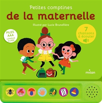 Petites comptines de la maternelle | Brunellière, Lucie (Illustrateur)
