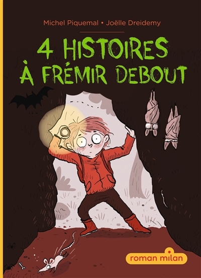 4 histoires à frémir debout | Piquemal, Michel (Auteur) | Dreidemy, Joëlle (Illustrateur)