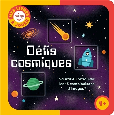 Défis cosmiques : sauras-tu retrouver les 15 combinaisons d'images ? | Newman, Ben (Auteur)