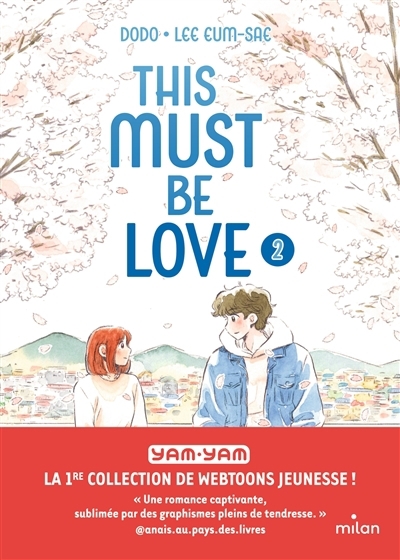 This must be love T.02 | Lee, Eum-Sae (Auteur) | Dodo (Illustrateur)