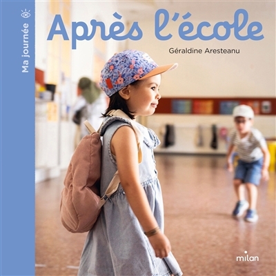 Après l'école | Aresteanu, Géraldine (Auteur)