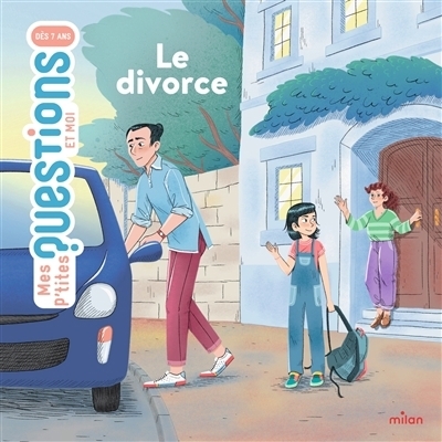 Le divorce | Hédelin, Pascale (Auteur) | Tramon, Mary-Gaël (Illustrateur)