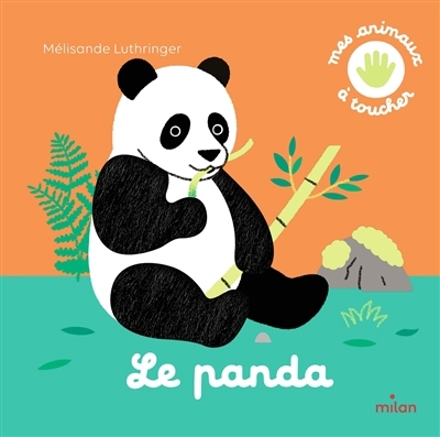 Le panda | Luthringer, Mélisande (Auteur)