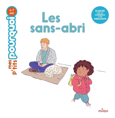 Les sans-abri | Sautier, Anaïs (Auteur) | Flan, Sarah (Illustrateur)