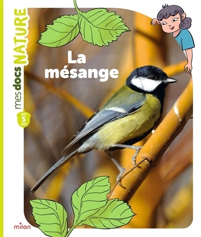 La mésange | Ledu, Stéphanie (Auteur) | Innocent, Andrea (Illustrateur)