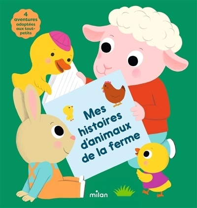 Mes histoires d'animaux de la ferme | Cabrol, Emmanuelle (Auteur) | Miyamoto, Chiaki (Illustrateur) | Ninie (Illustrateur) | Billet, Marion (Illustrateur) | Choux, Nathalie (Illustrateur)