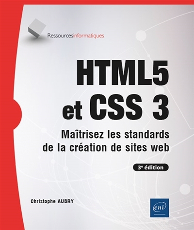 HTML 5 et CSS 3 | Aubry, Christophe