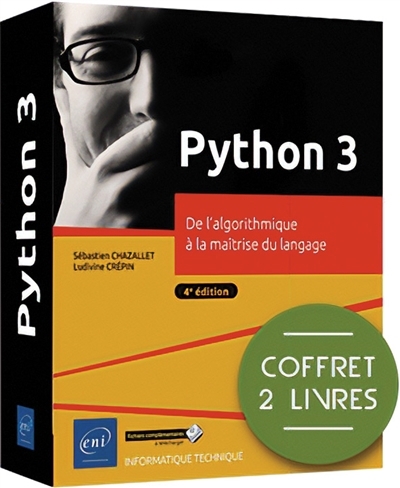 Python 3 : de l'algorithme à la maîtrise du langage : coffret 2 livres | Ebel, Franck (Auteur) | Rohaut, Sébastien (Auteur) | Chazallet, Sébastien (Auteur)