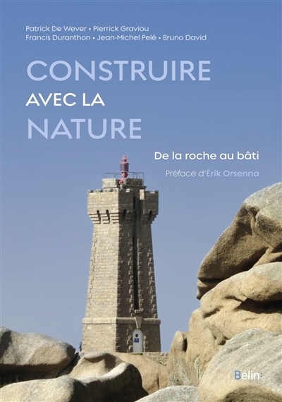 Construire avec la nature : de la roche au bâti | 