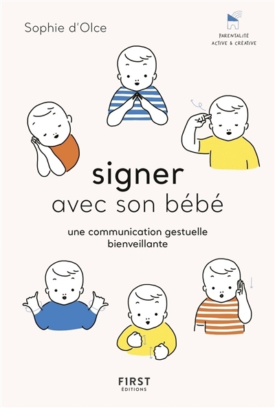 Signer avec son bébé | Olce, Sophie d'