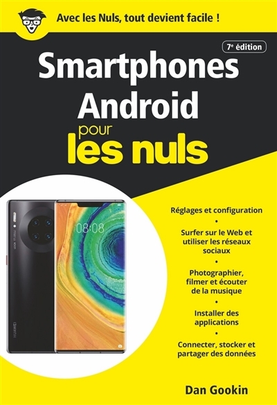 Smartphones Android pour les nuls | Gookin, Dan