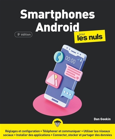 Smartphones Android pour les nuls | Gookin, Dan