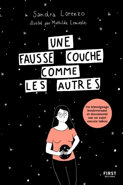 Une fausse couche comme les autres | Lorenzo, Sandra