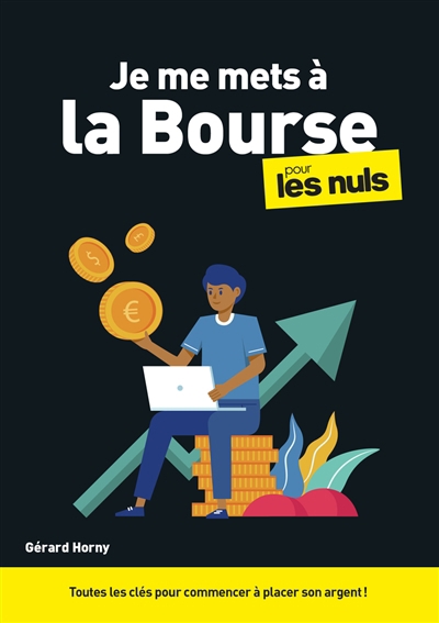 Je me mets à la Bourse pour les nuls | Horny, Gérard