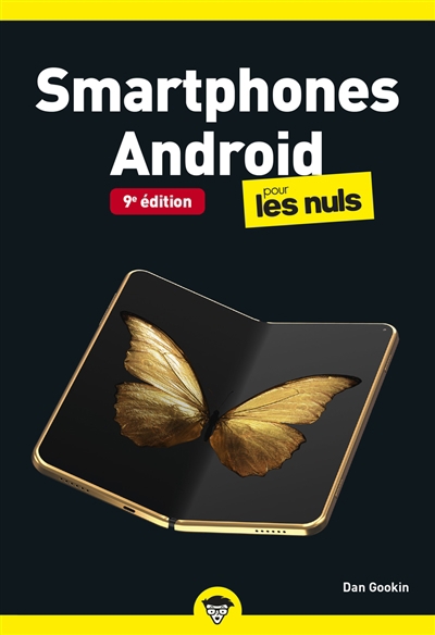 Smartphones Android pour les nuls | Gookin, Dan