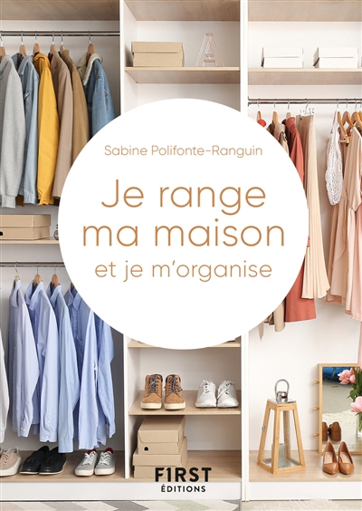 Je range ma maison et je m'organise | Polifonte-Ranguin, Sabine