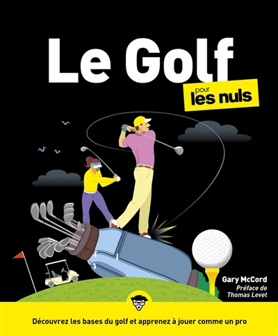 golf pour les nuls (Le) | McCord, Gary