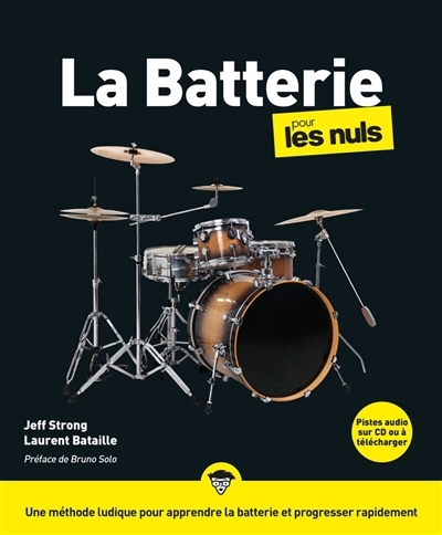 batterie pour les nuls (La) | Strong, Jeff