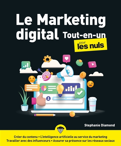 Marketing digital tout-en-un pour les nuls (Le) | Diamond, Stephanie