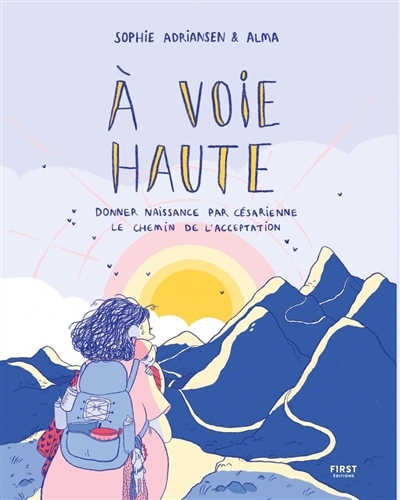 A voie haute | Adriansen, Sophie (Auteur) | Alma (Illustrateur)