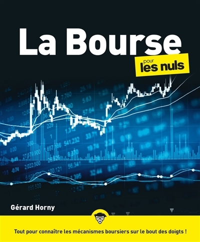 Bourse pour les nuls (La) | Horny, Gérard