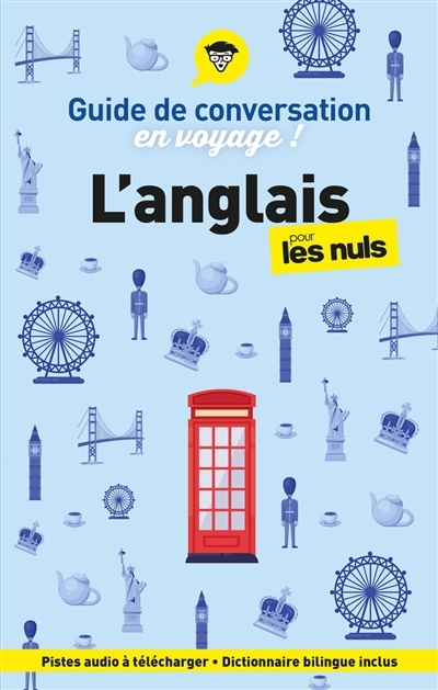 L'anglais pour les nuls en voyage ! : guide de conversation | Raimond, Claude