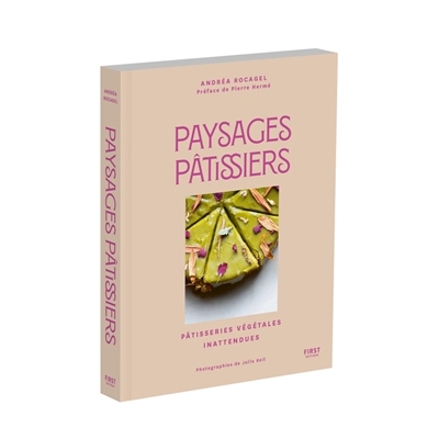 Paysages pâtissiers  | Rocagel, Andréa 