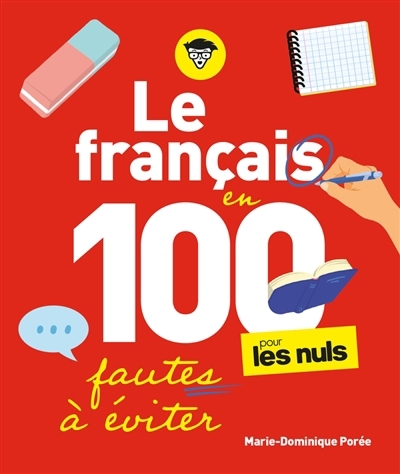 français en 100 fautes à éviter pour les nuls (Le) | Porée, Marie-Dominique (Auteur)