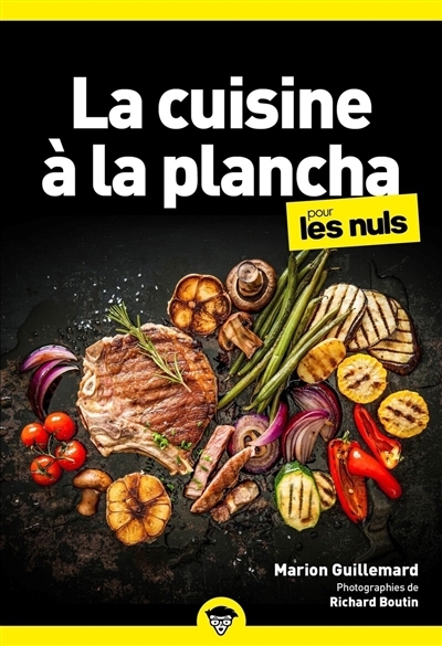 Je cuisine à la plancha pour les nuls | Guillemard, Marion (Auteur)