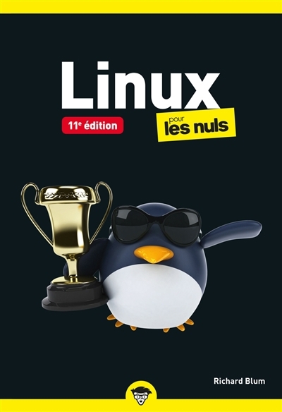 Linux pour les nuls | Blum, Richard (Auteur)