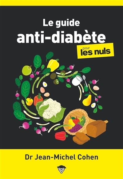 guide anti-diabète pour les nuls (Le) | Cohen, Jean-Michel (Auteur)