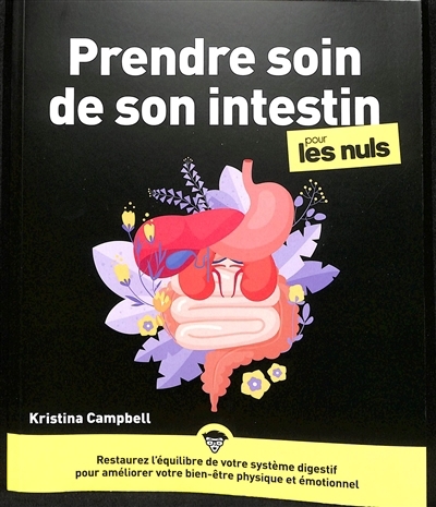 Prendre soin de son intestin pour les nuls | Campbell, Kristina (Auteur)